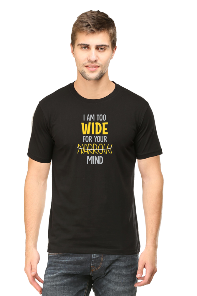 Wide for Narrow Mind T-Shirt