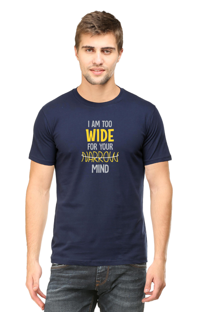 Wide for Narrow Mind T-Shirt