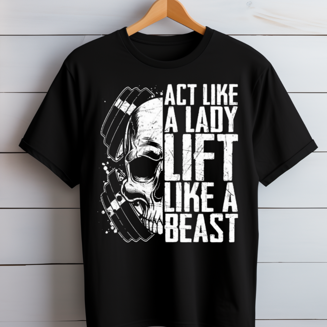 Lift Like a Beast T-Shirt