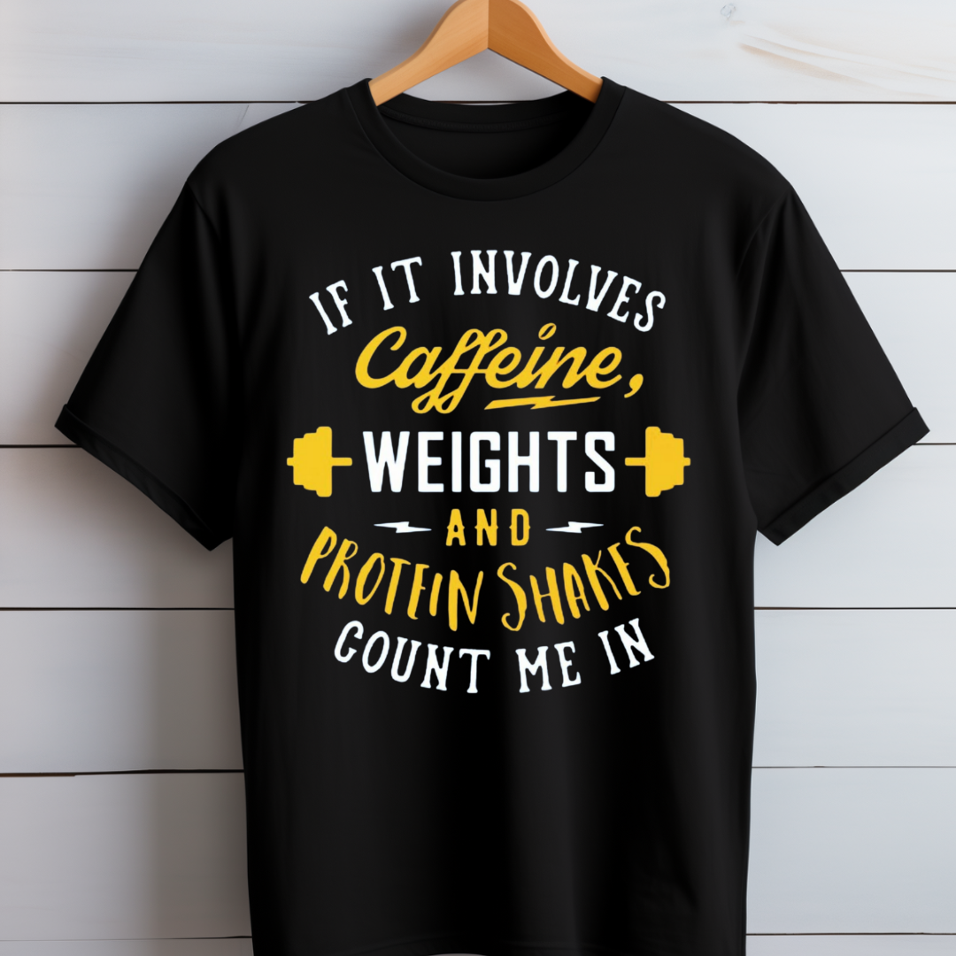 Caffeine Workout Protein T-Shirt