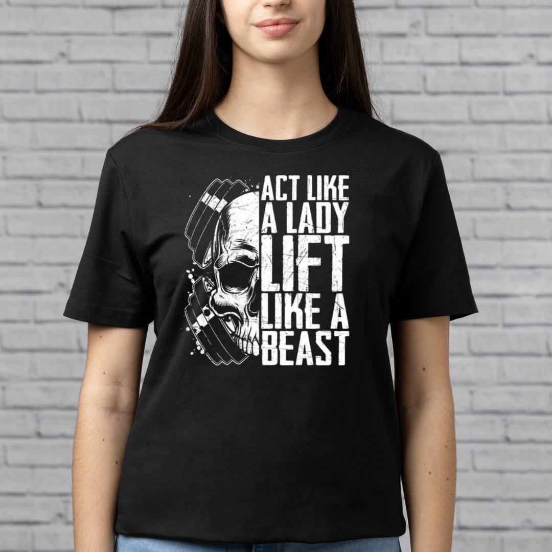 Lift Like a Beast T-Shirt