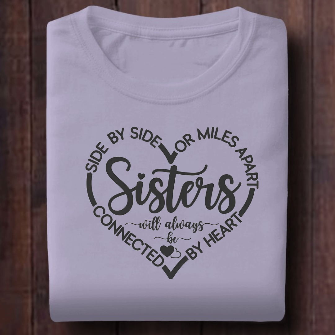 Sisters Connected By Heart T-Shirt