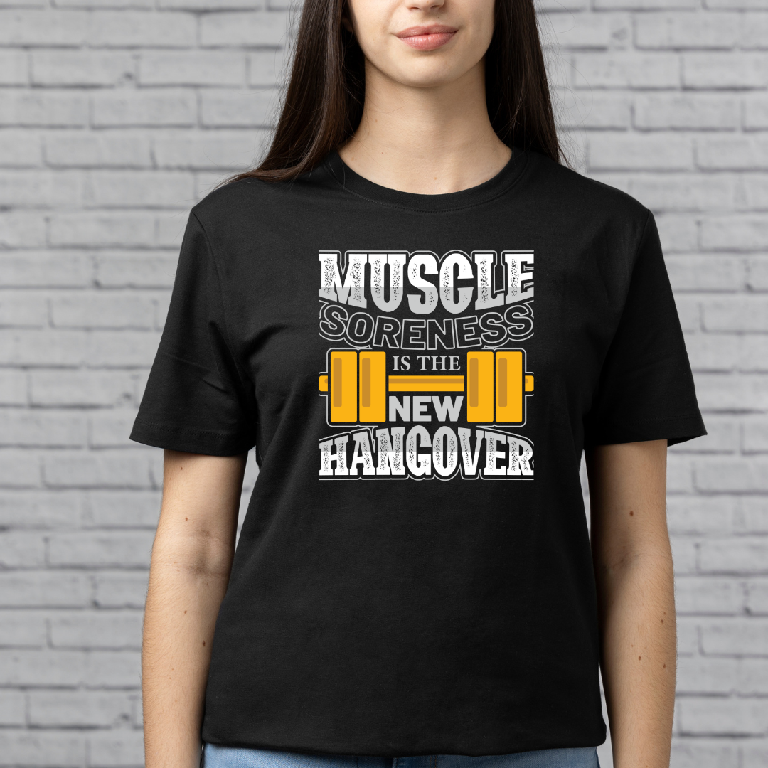 Muscle Soreness New Hangover T-Shirt