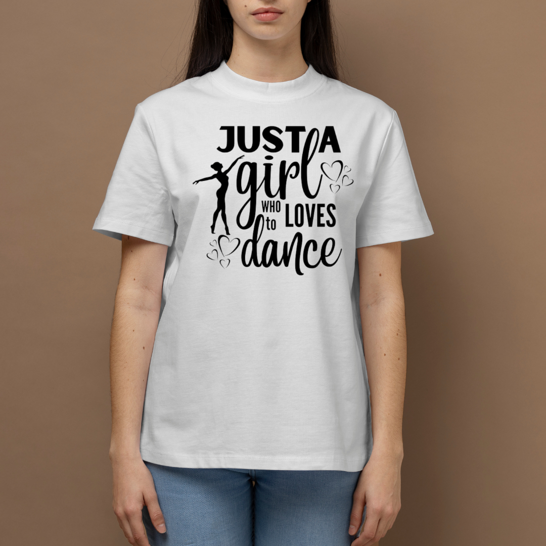 Just a Dance Loving Girl T-Shirt