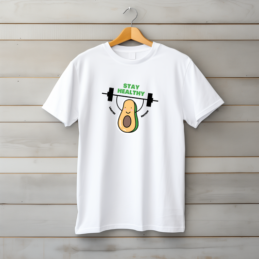 Stay Healthy T-Shirt