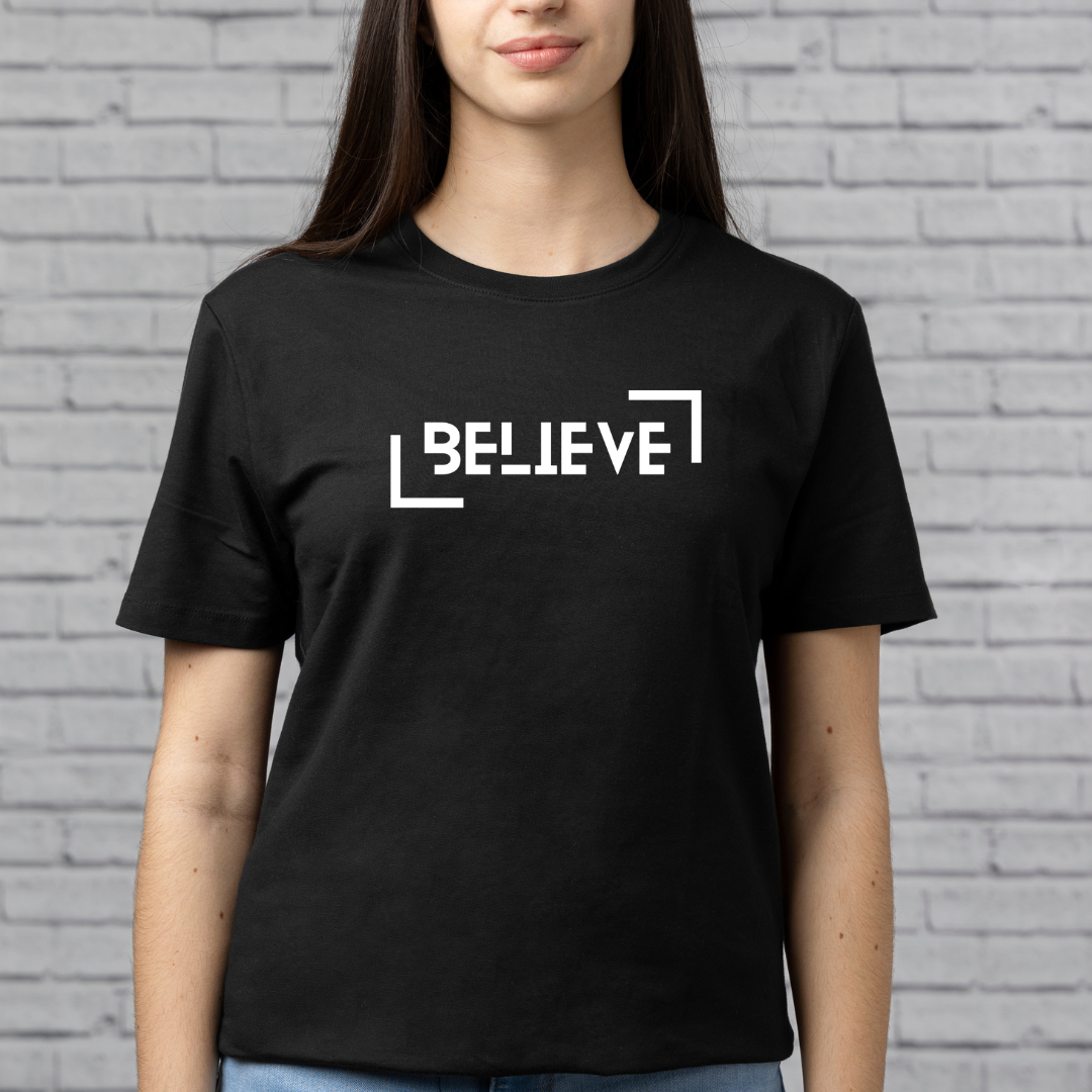 Believe T-Shirt