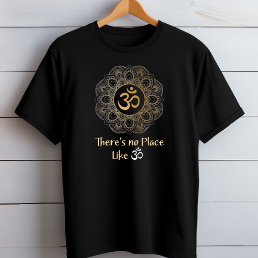 No Place Like Om T-Shirt