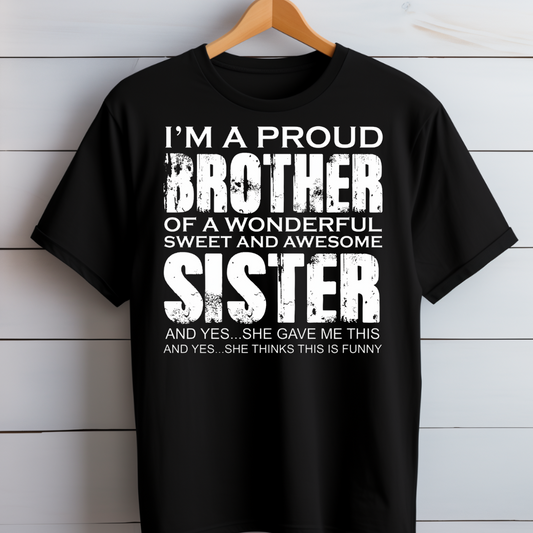 Proud Brother of Sisters T-Shirt